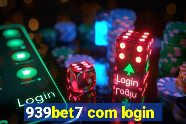 939bet7 com login